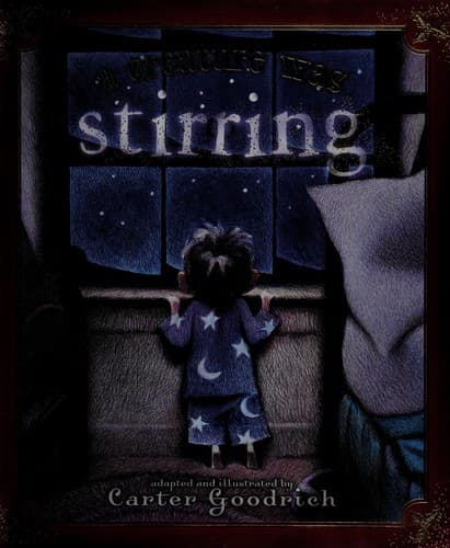 A Creature Was Stirring: One Boy's Night Before