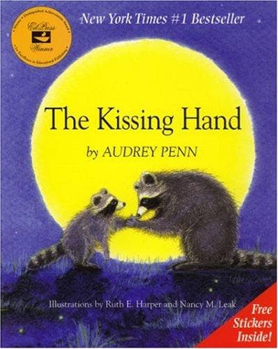 The Kissing Hand (Audrey Penn, Hardcover, Grades
