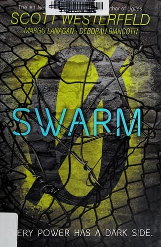 Swarm (Simon Pulse, Hardcover, Grades 9 to 12)