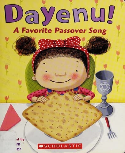 Dayenu! A Favorite Passover Song (Latimer Miriam,