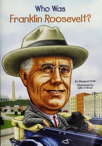 Who Was Franklin Roosevelt? (Margaret Frith,