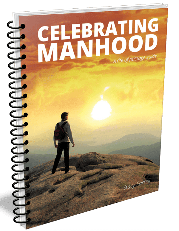 Celebrating Manhood - A Rite of Passage Guide