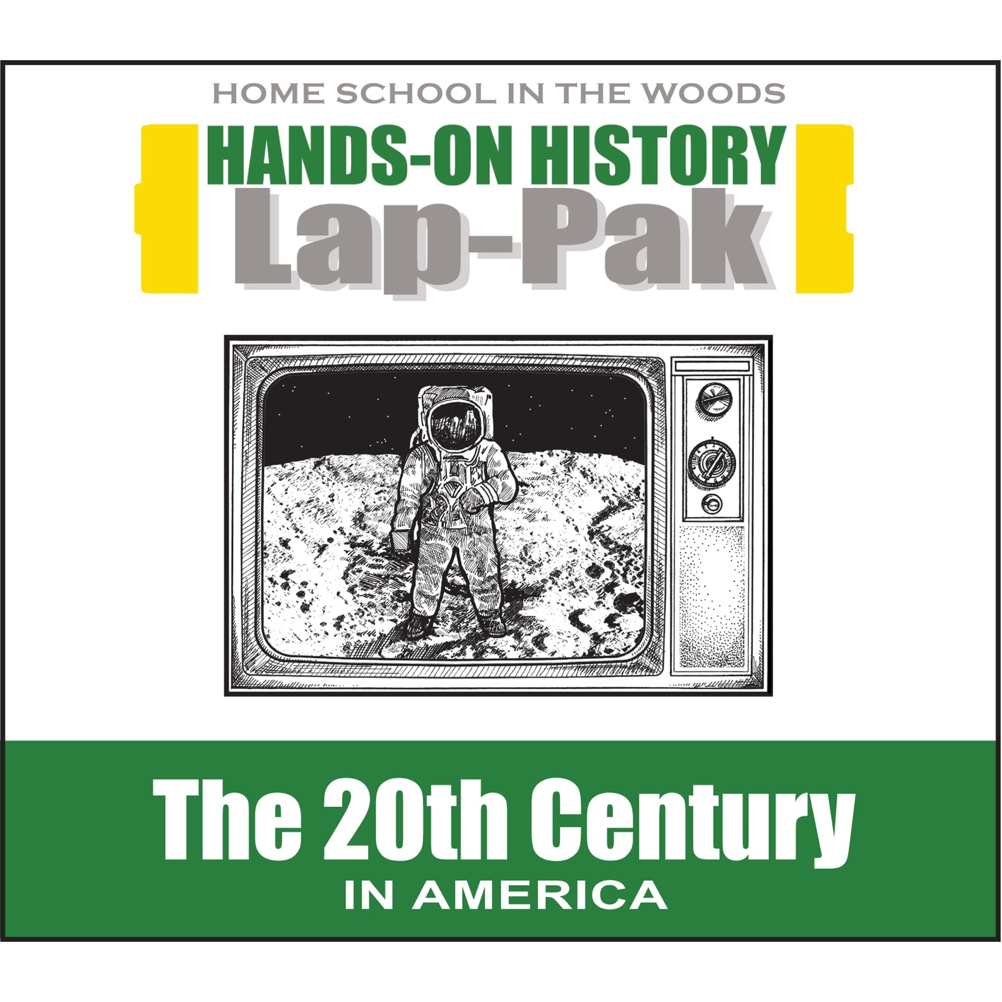 Lap-Pak: The 20th Century in America