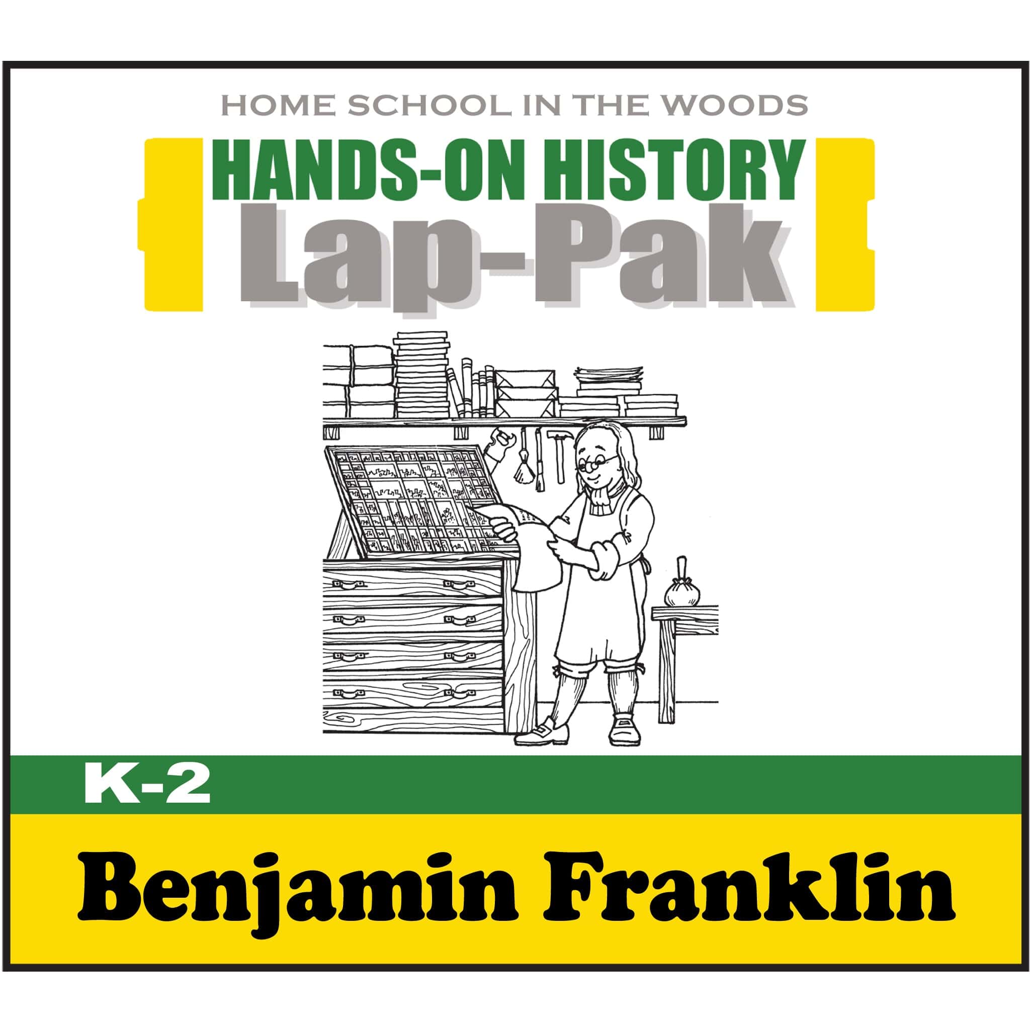Lap-Pak: Benjamin Franklin (K-2)