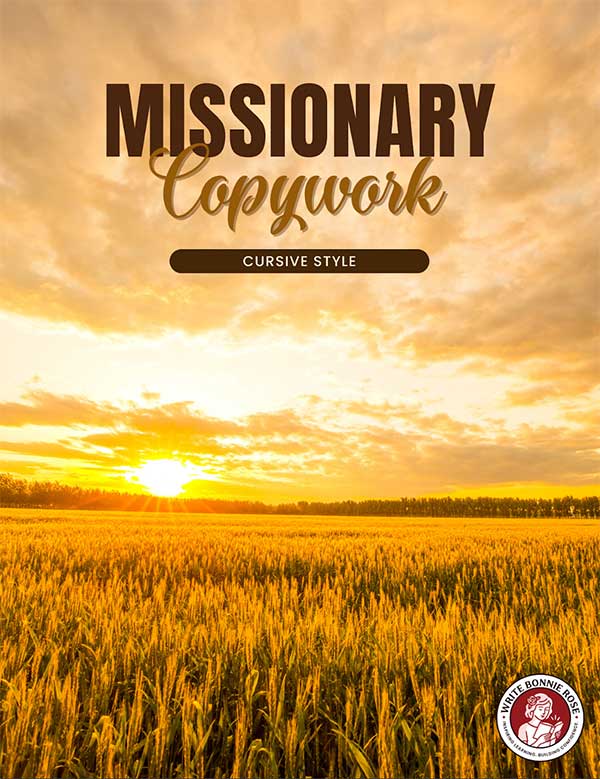 Missionary Copywork (Handwriting: Cursive)