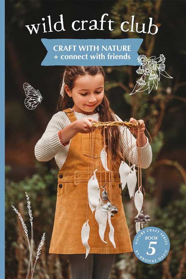 Wild Craft Club Book—Craft with Nature