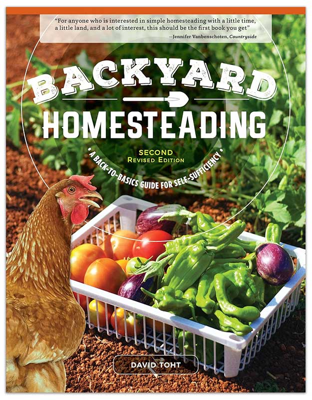 Backyard Homesteading—A Guide to Self-Sufficiency