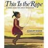 This Is the Rope Paperback Book
