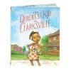 The Quickest Kid in Clarksville Hardcover Book