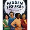 Hidden Figures The True Story of Four Black Wome