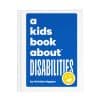 A Kids Book About Disabilities
