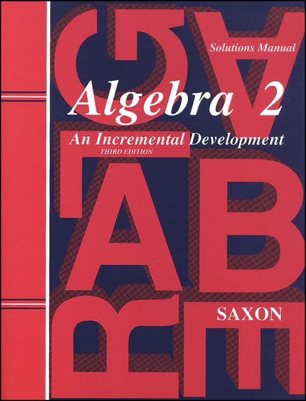 Saxon Algebra 2 3rd Edition Solutions Manual
