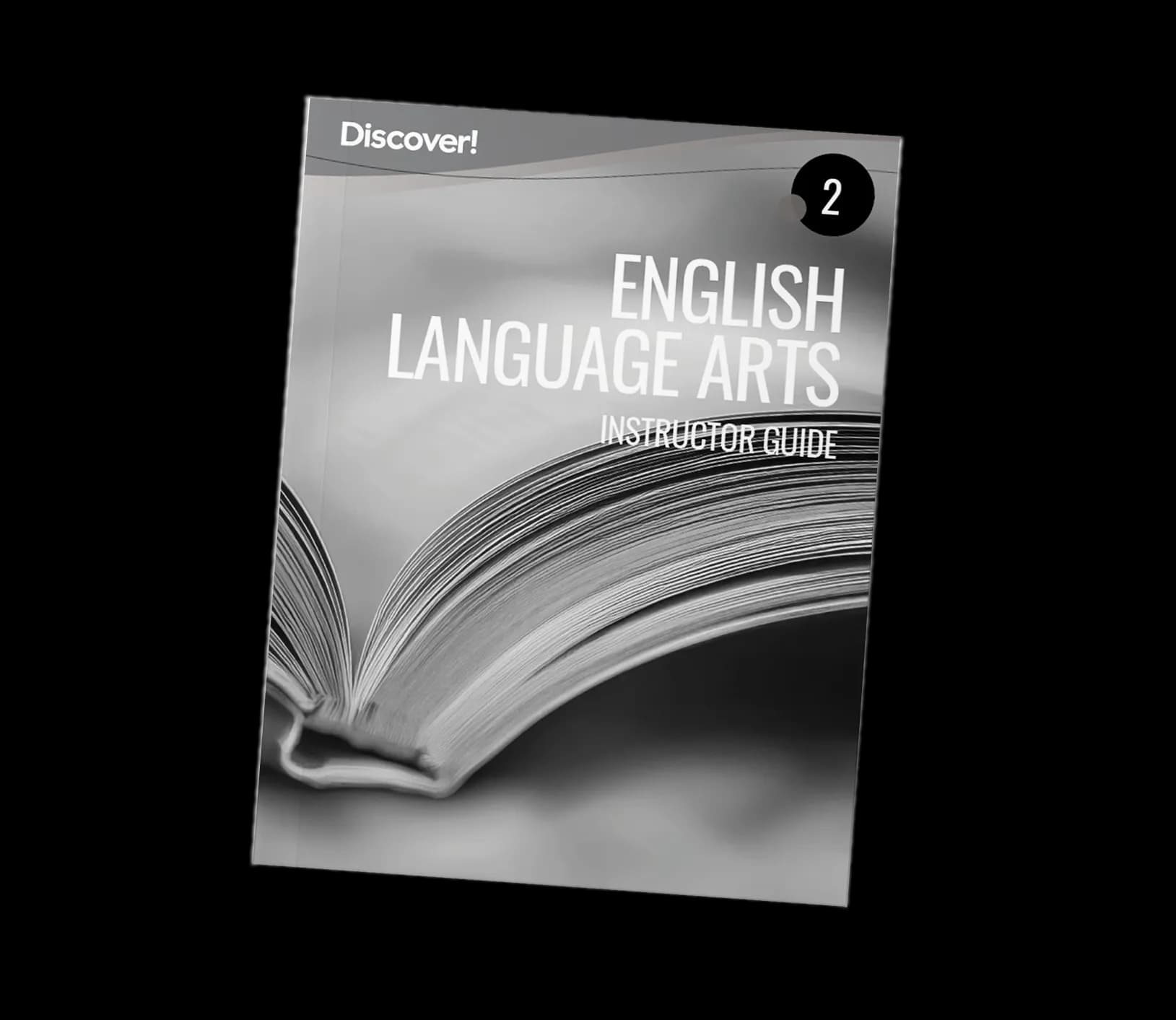 Discover! ELA 2: Instructor Guide