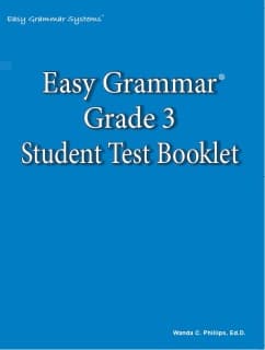 Easy Grammar: Grade 3 Student Test Booklet