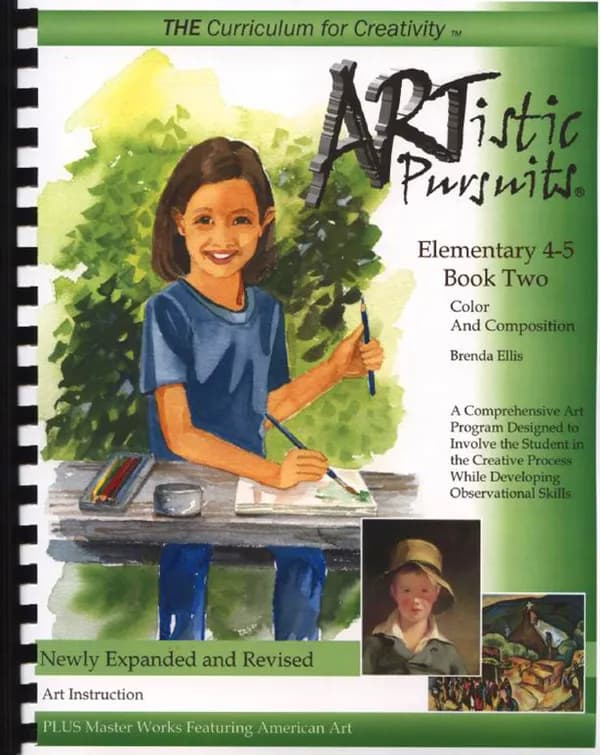 Artistic Pursuits Elementary 4-5 Book Two 3E