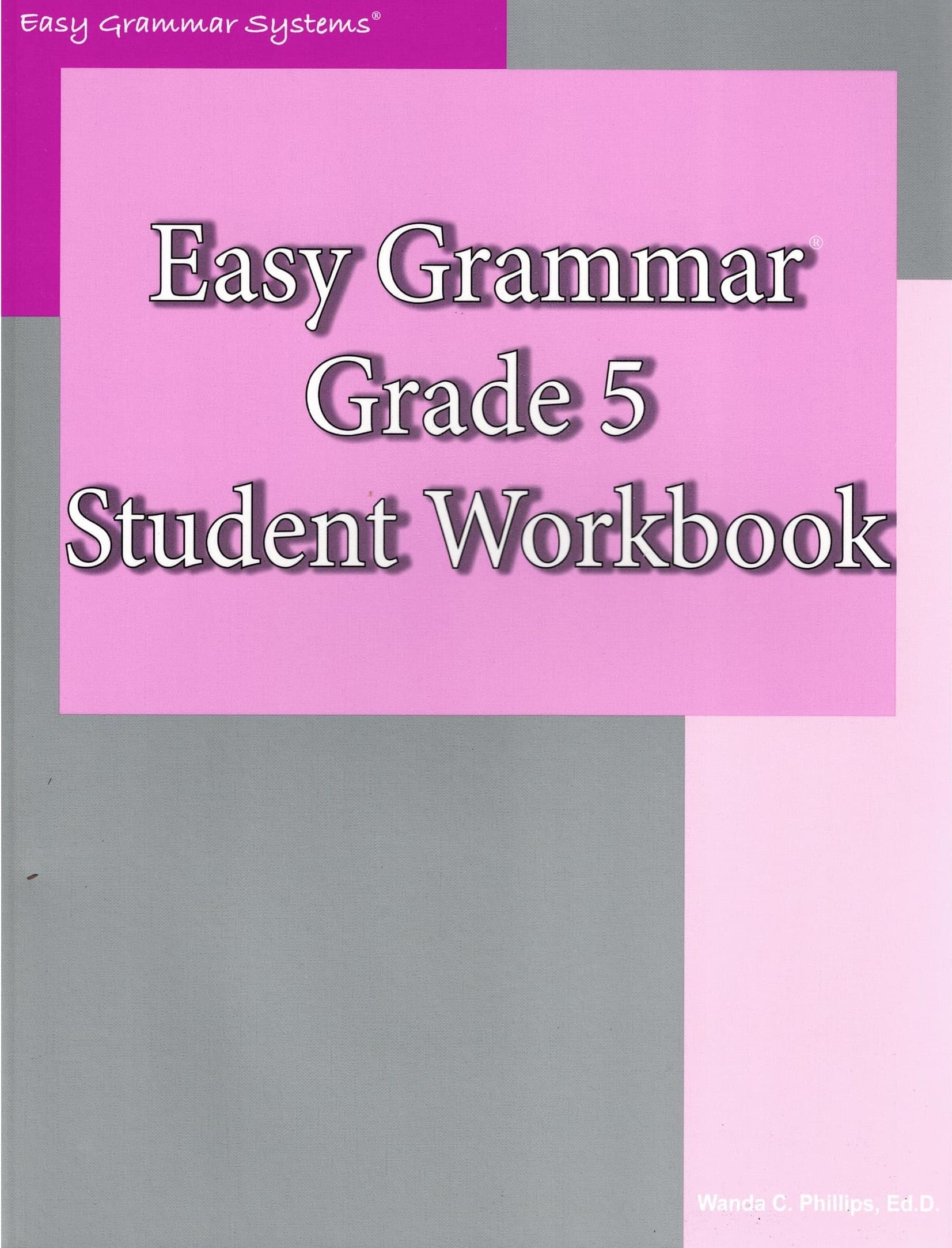 Easy Grammar: Grade 5 Student Workbook