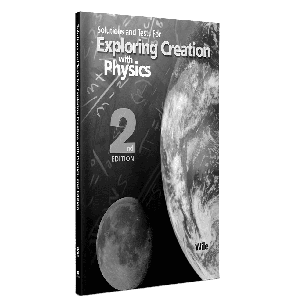 Apologia Physics 2E Solutions and Tests