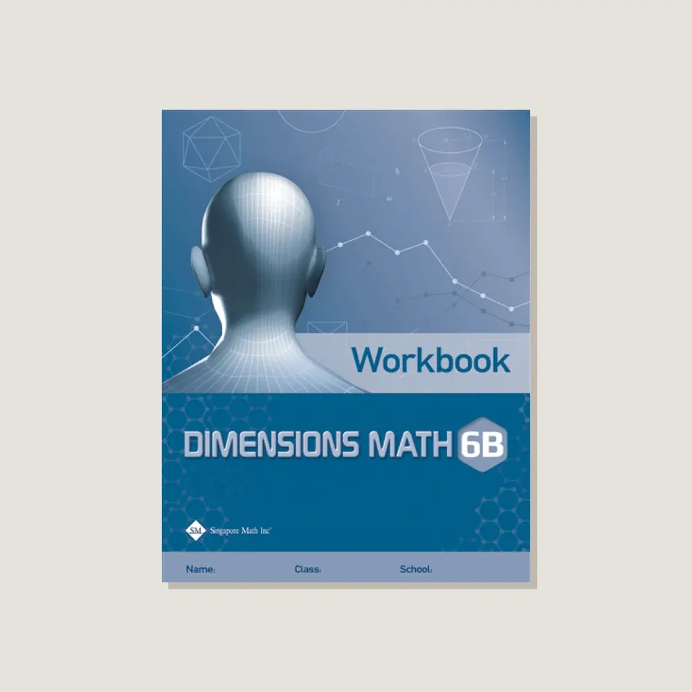 Dimensions Math 6B Workbook