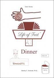 Life of Fred Eden Series 3: #14 Dinner