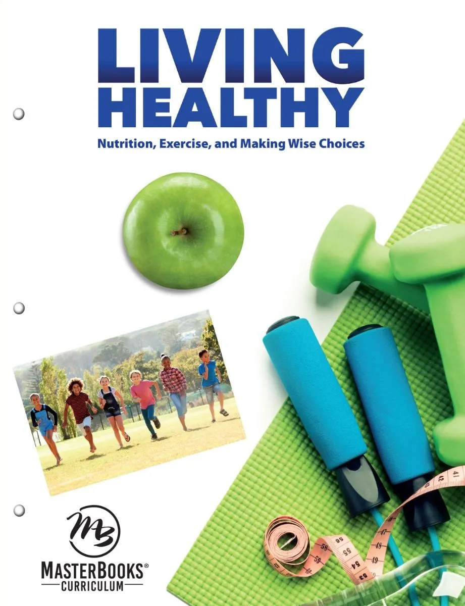 Master Books Living Healthy