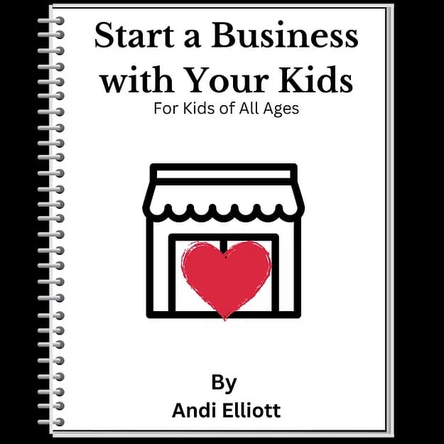 Start A Business With Your Kids