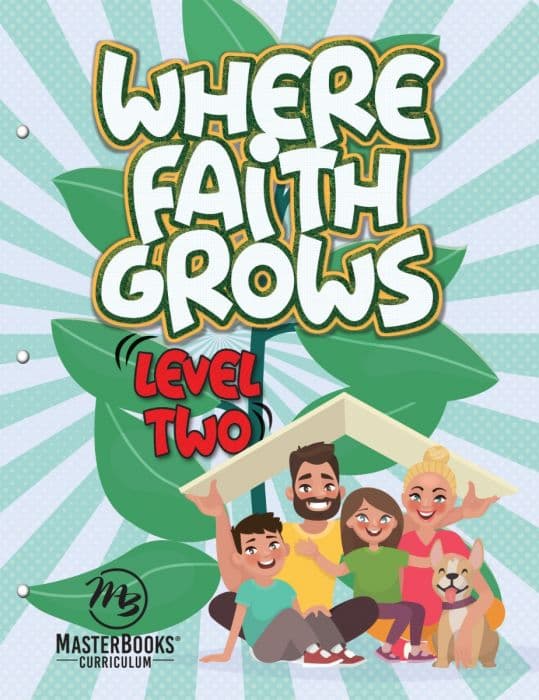 Master Books Where Faith Grows: Level 2