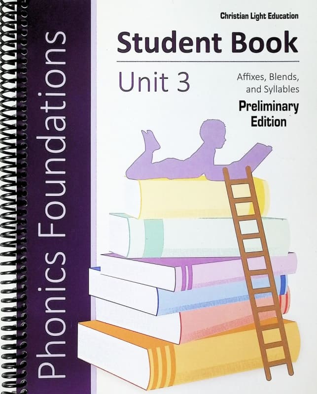 Christian Light Phonics Foundations Unit 3