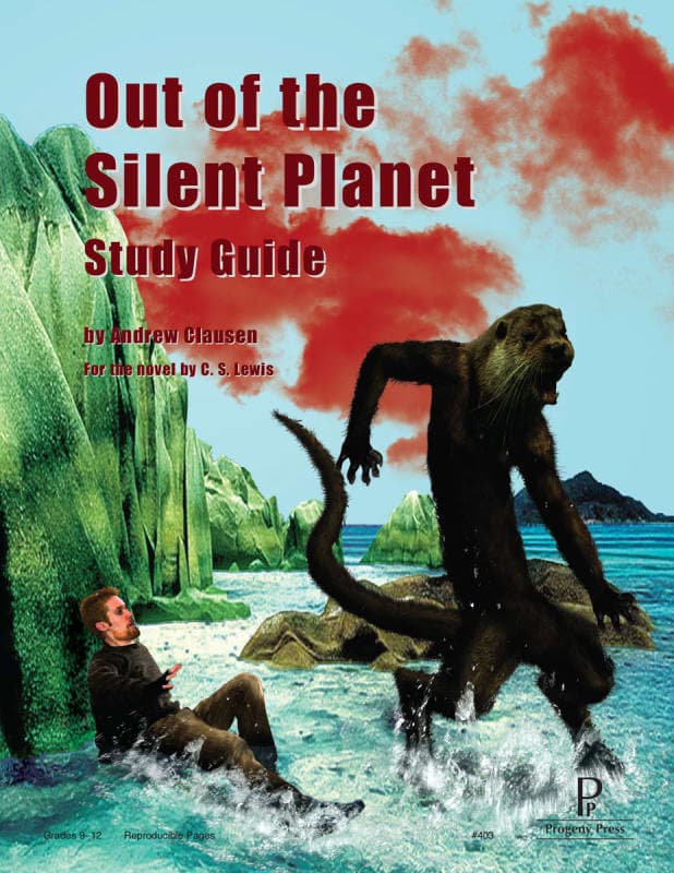 Out of the Silent Planet Study Guide | Progeny