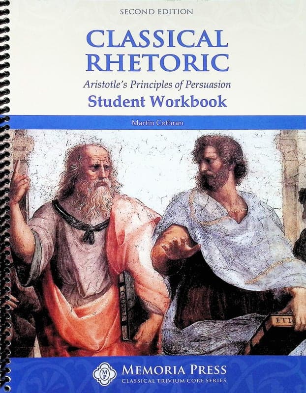 Memoria Press Classical Rhetoric Student Workbook