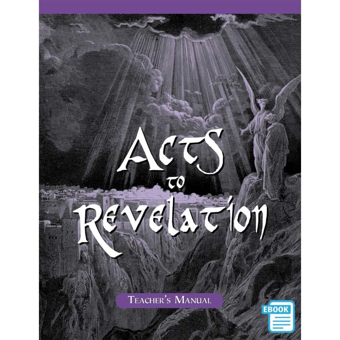 Acts to Revelation Teacher's Manual (eBook)