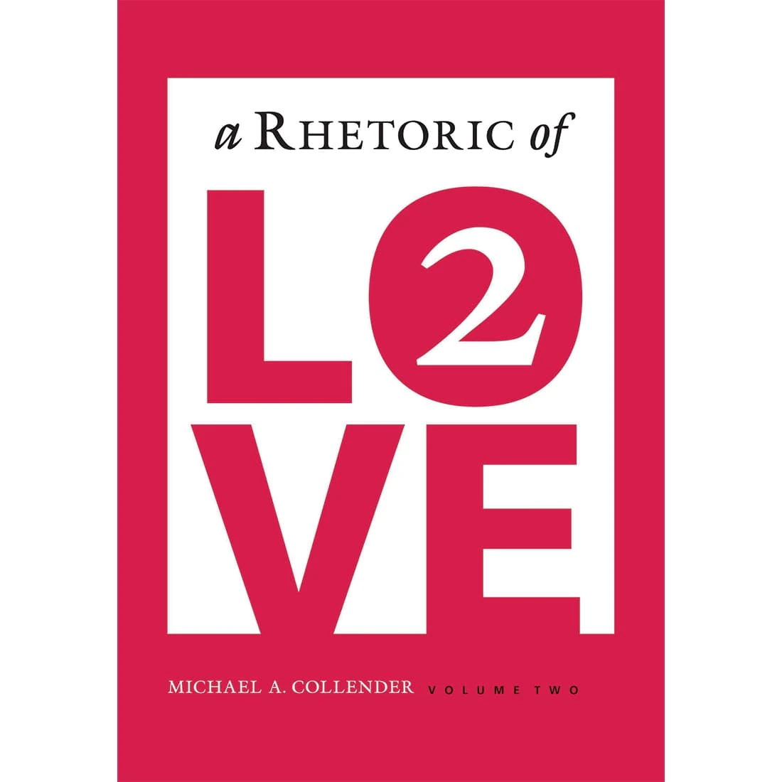 A Rhetoric of Love vol. 2 Student Text (ebook)