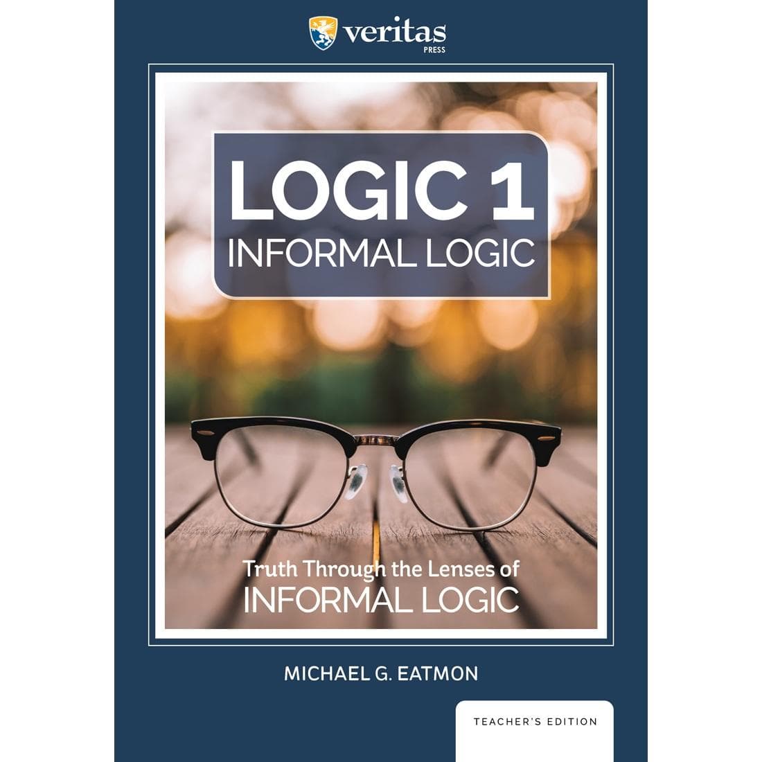 Logic 1 - Veritas - Teacher Text (eBook)