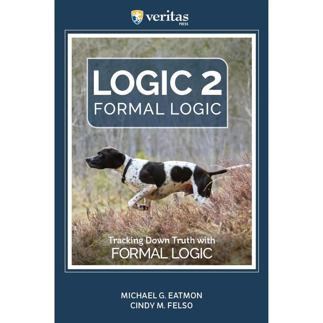 Logic 2 - Veritas - Student Text (eBook)