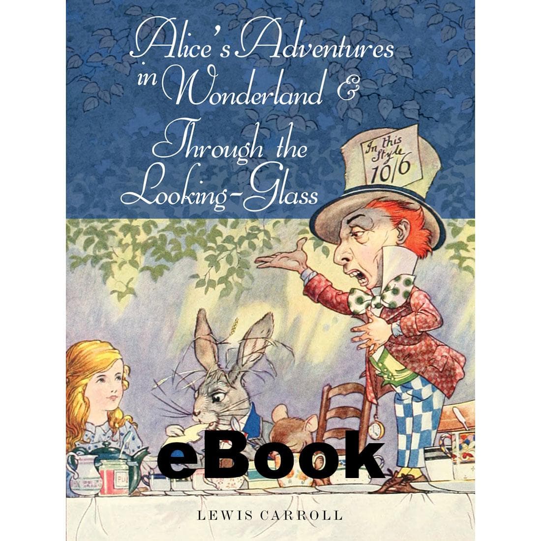 Alice's Adventures in Wonderland (eBook)