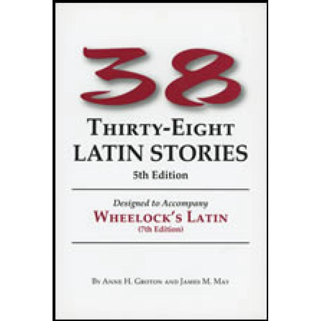 Thirty-Eight Latin Stories