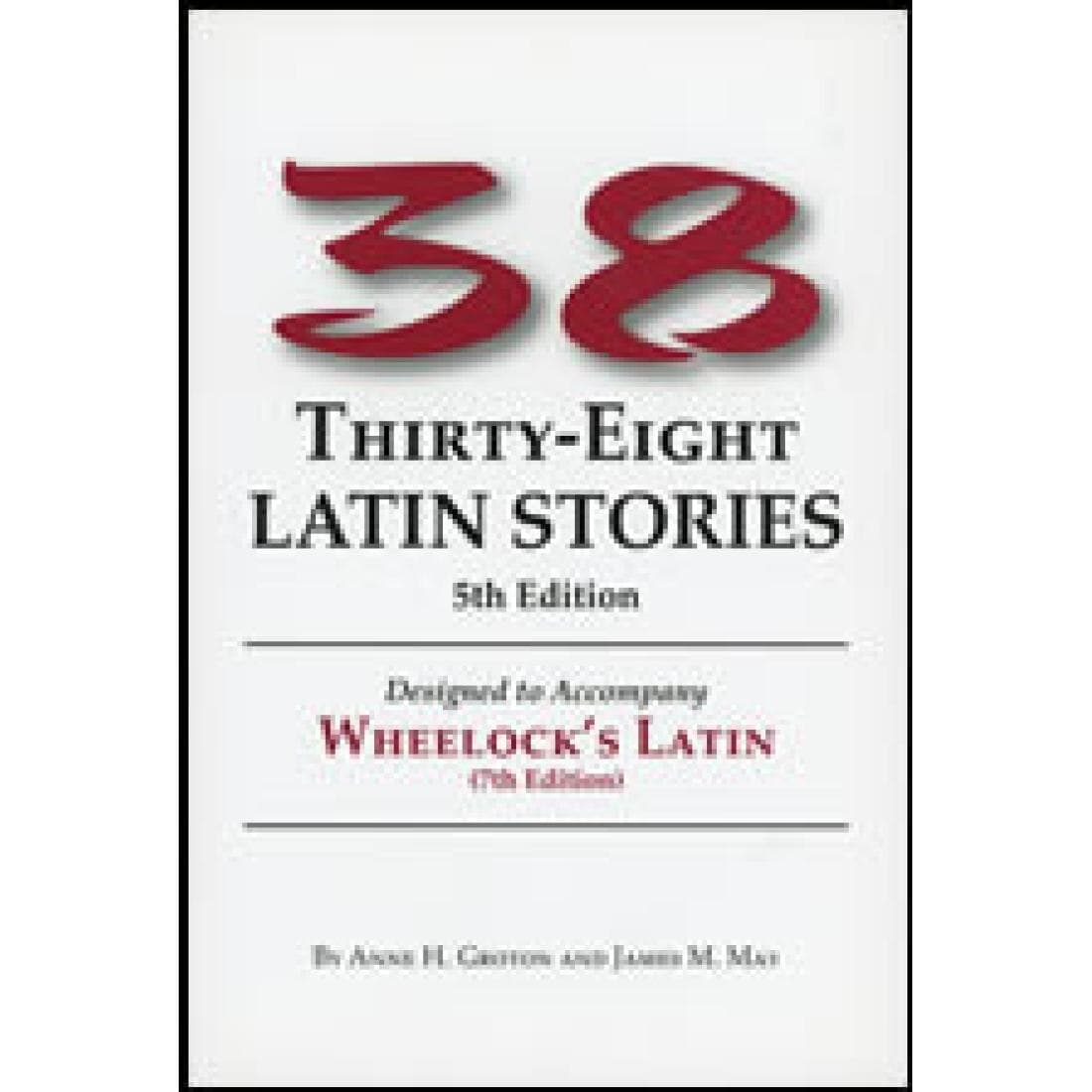 Thirty-Eight Latin Stories