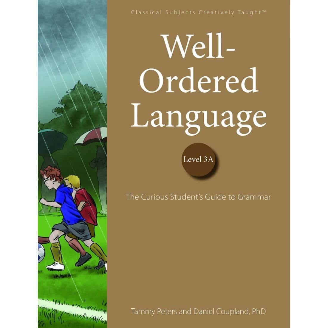 Well-Ordered Language Level 3A (Student Edition)