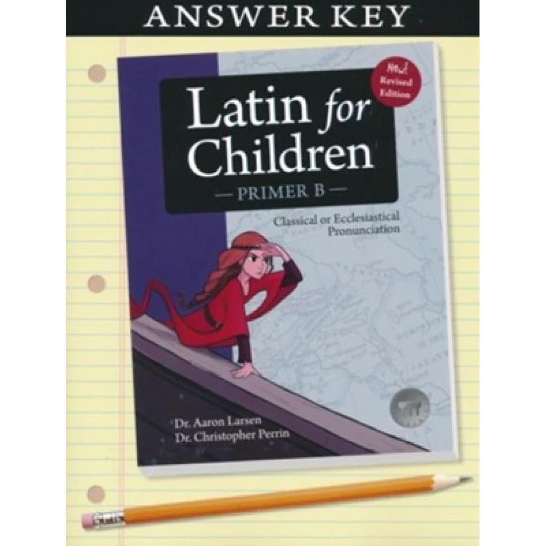 Latin for Children Primer B Answer Key