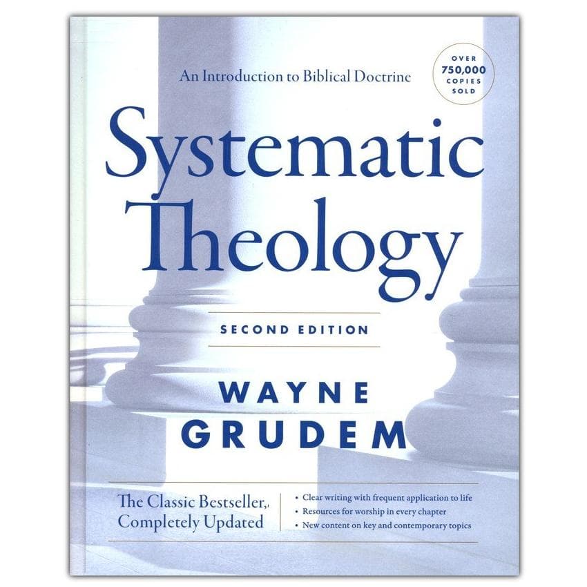 Systematic Theology: An Introduction to Biblica...