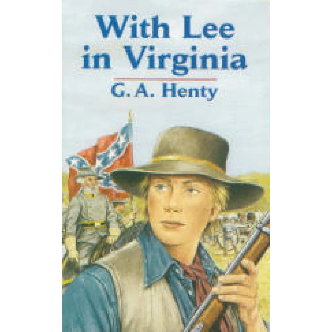 With Lee in Virginia
