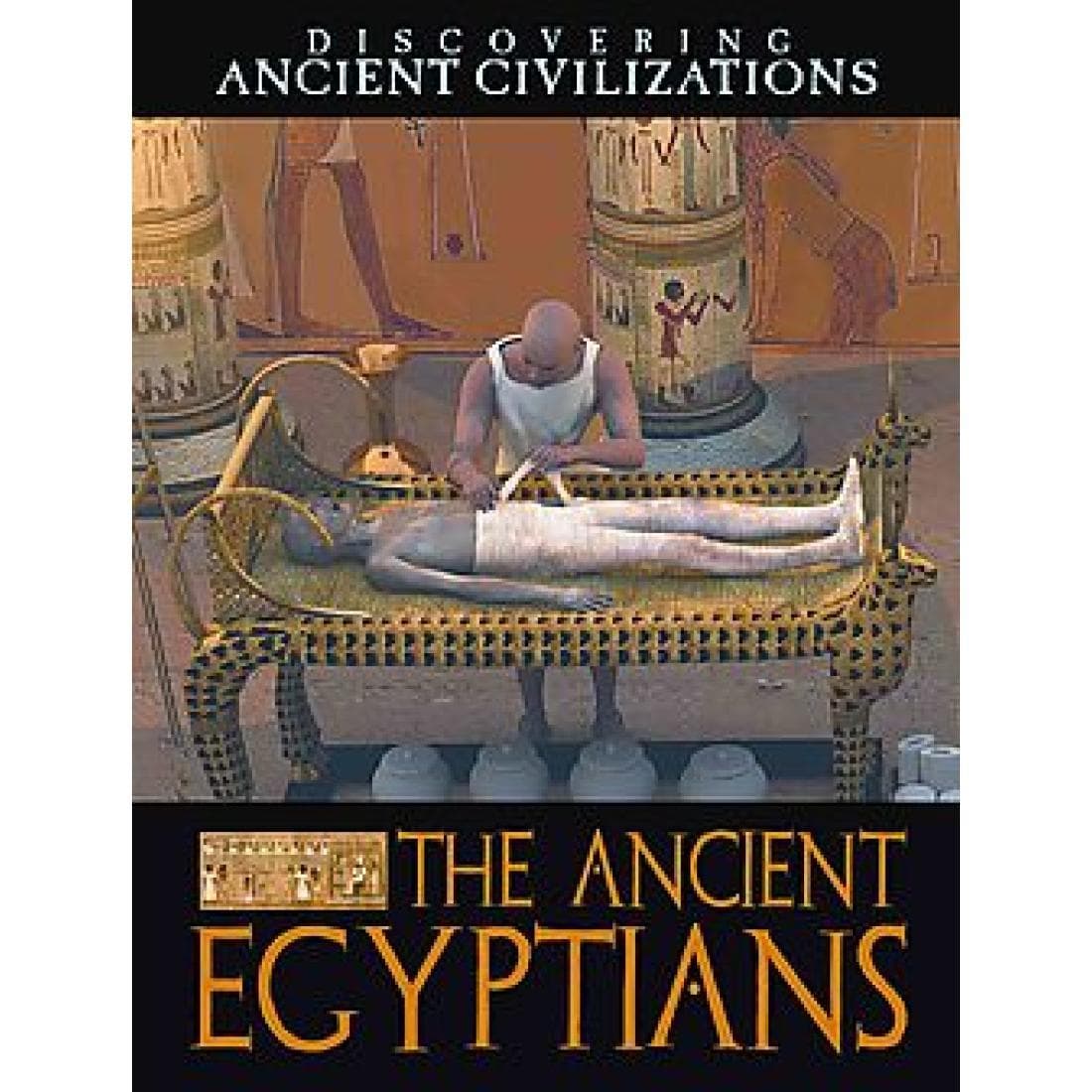 Discovering Ancient Civilizations: The Ancient ...