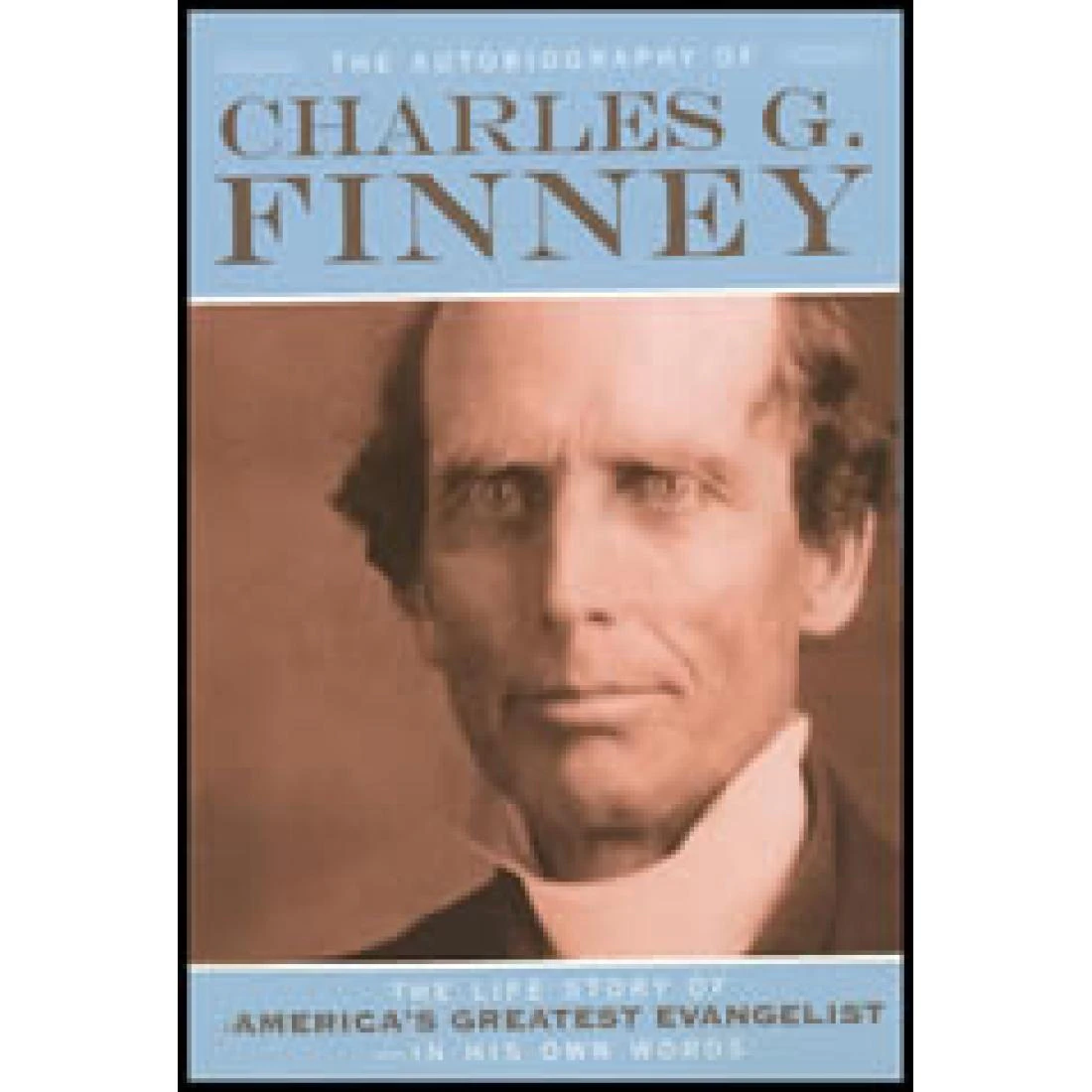 The Autobiography of Charles G. Finney (3S)