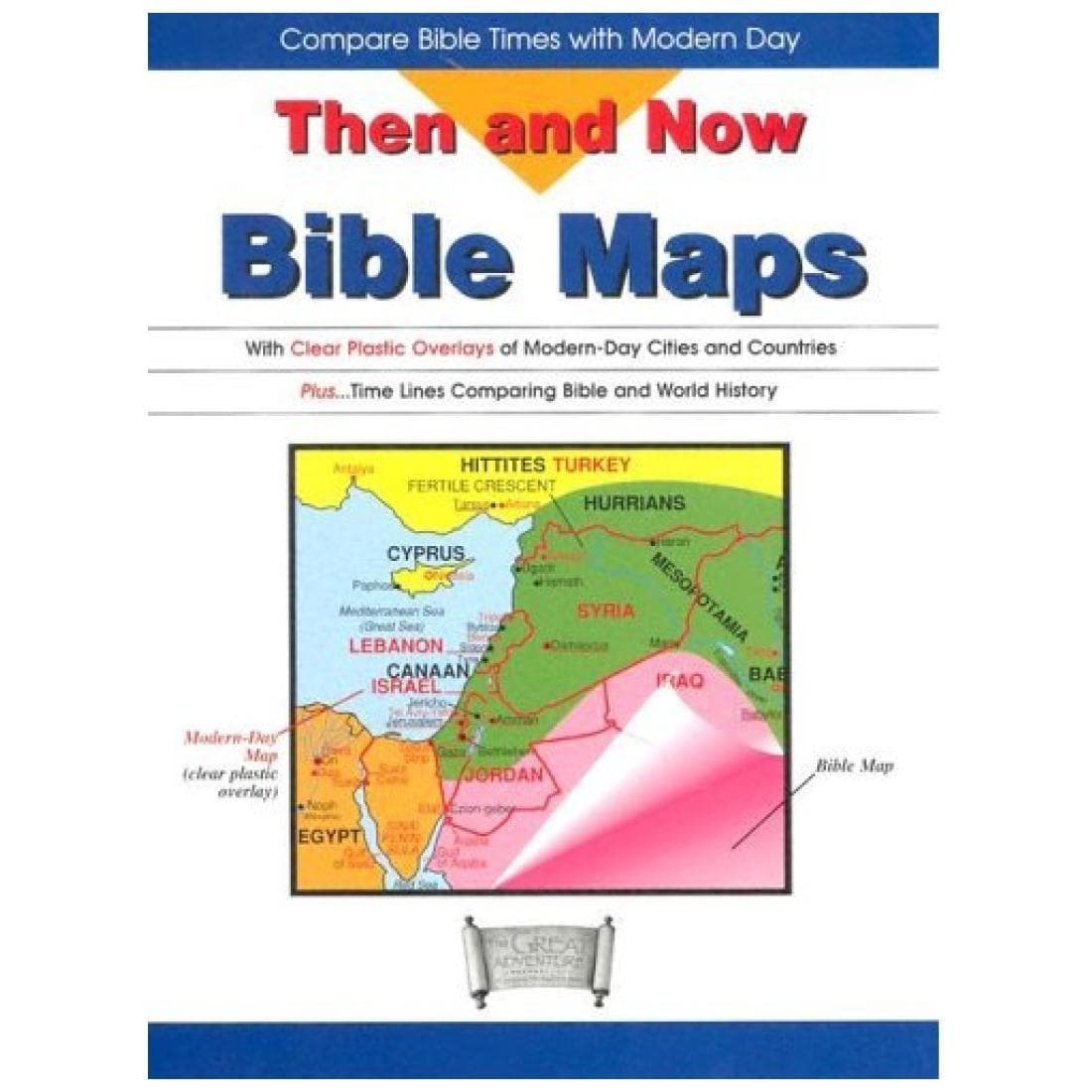 Then and Now Bible Maps: Compare Bible Times wi...