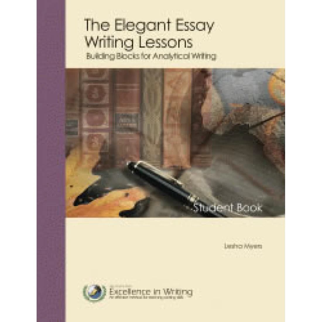 Elegant Essay Writing Lessons - Student Book