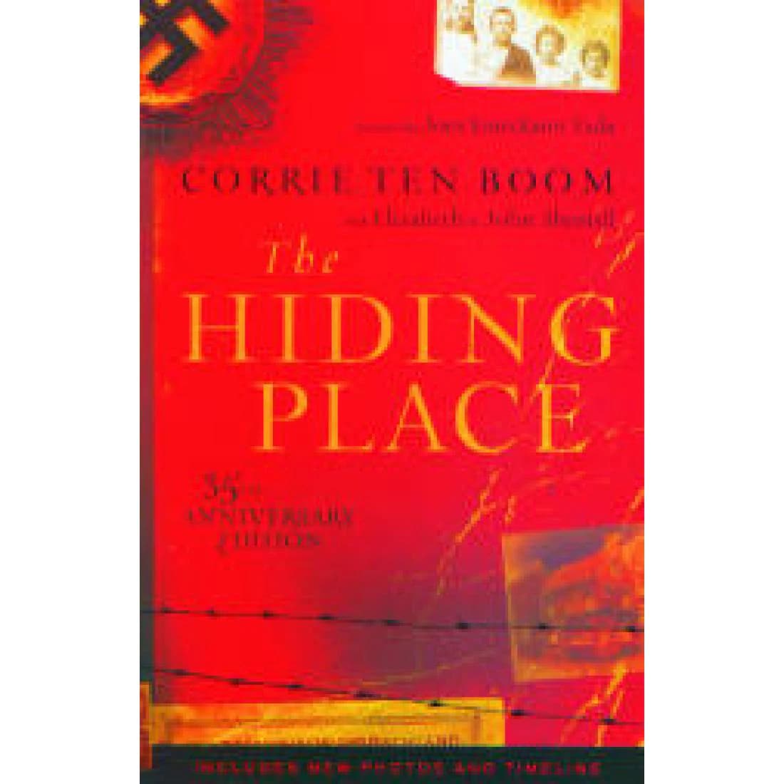 The Hiding Place: The Triumphant True Story of ...