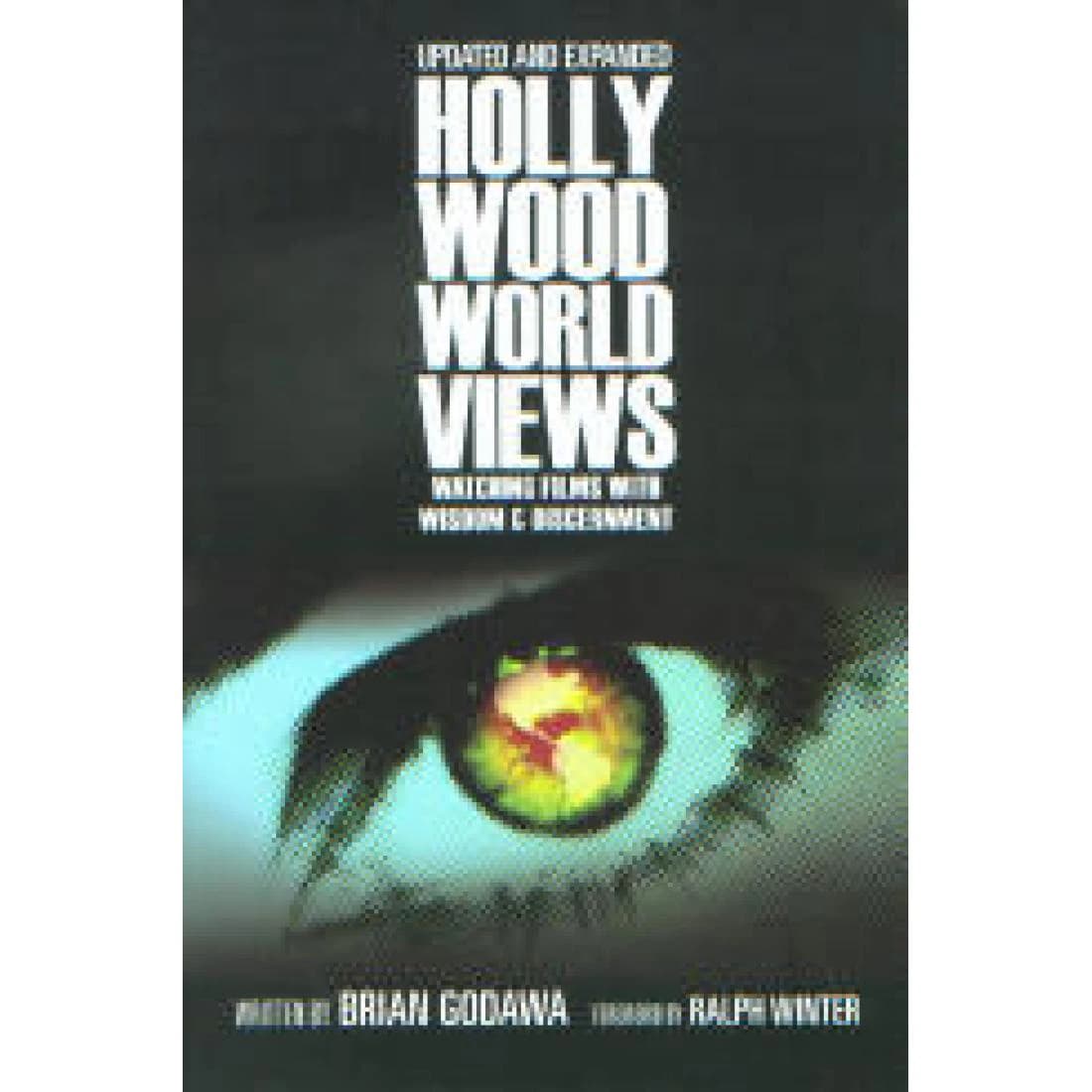 Hollywood Worldviews: Watching Films with Wisdo...