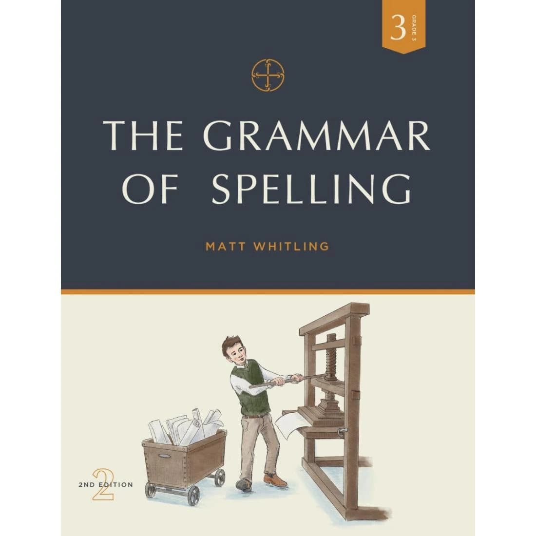 The Grammar of Spelling 3