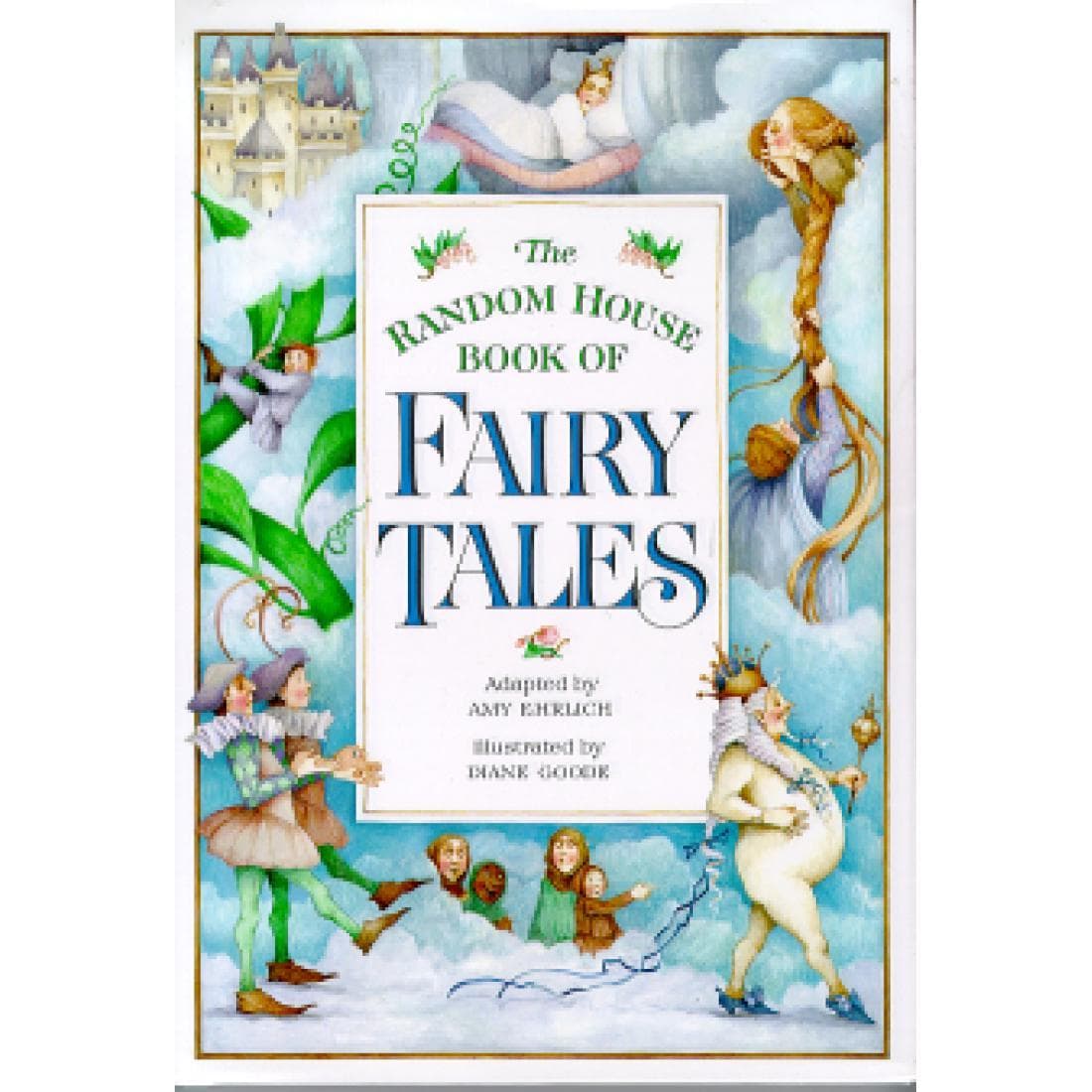 The Random House Book of Fairy Tales