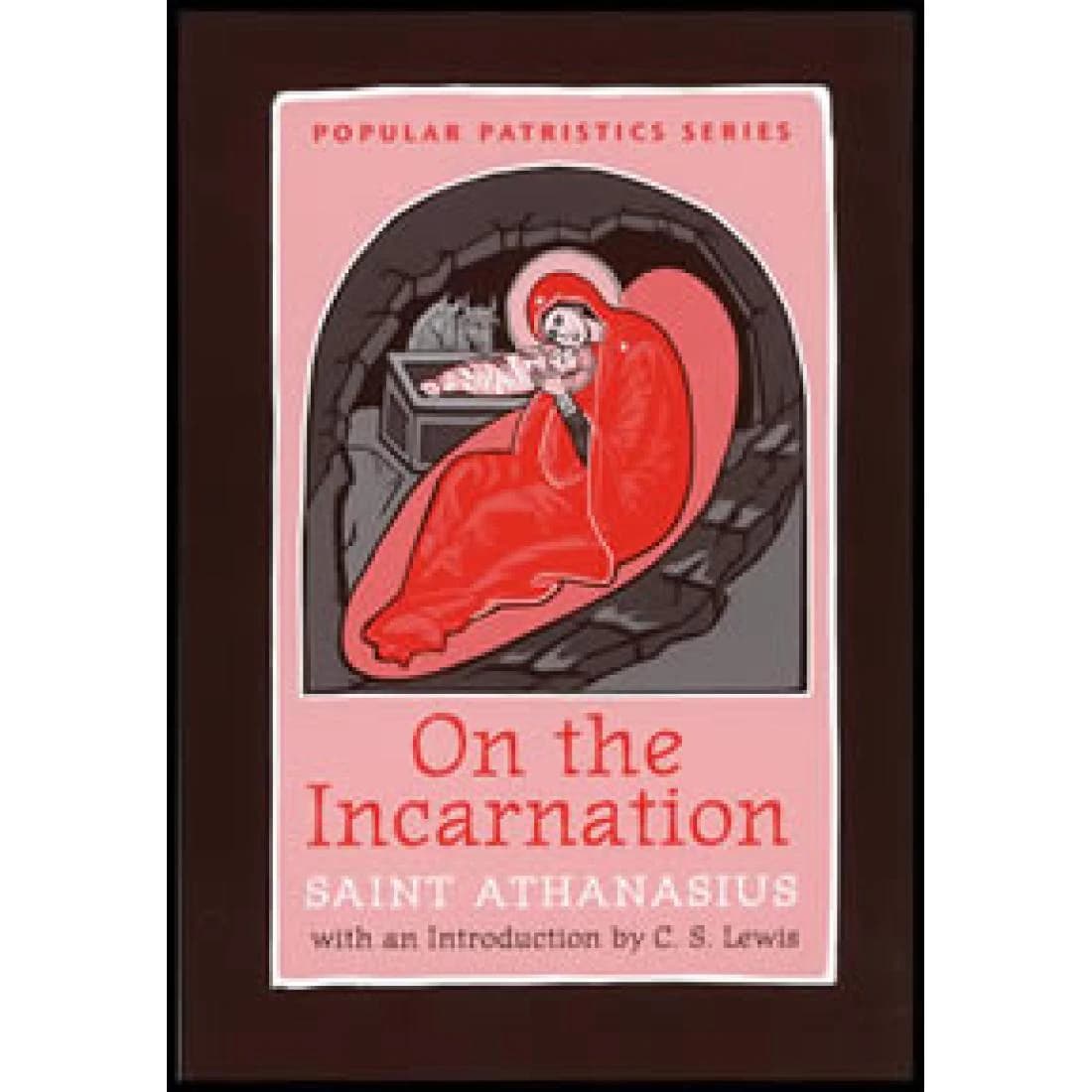 On the Incarnation: Saint Athanasius (2P)