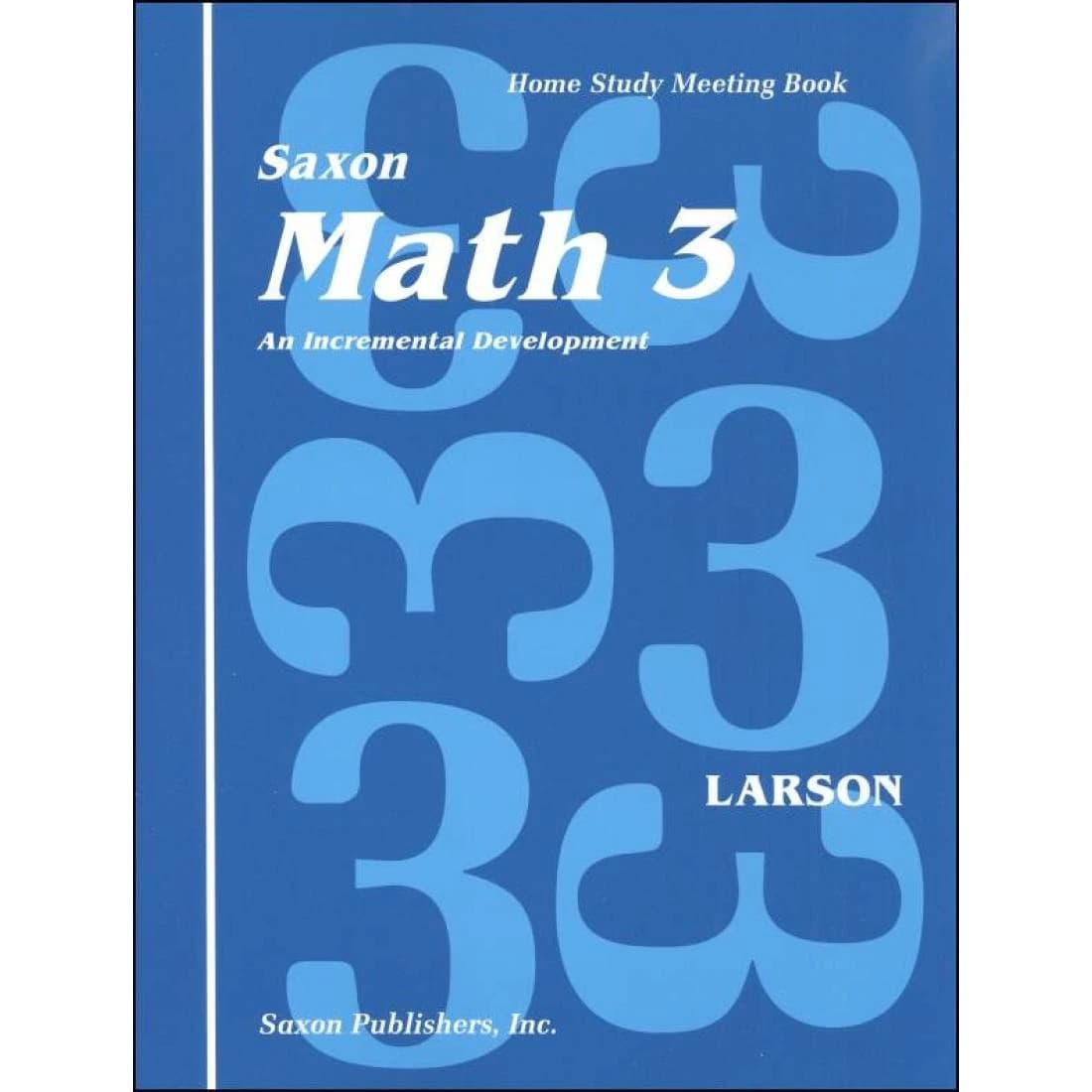 Saxon Math 3 Home Study Meeting Book